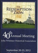 Redemption of Zion, 40th Annual Meeting John Whitmer Association