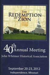 Redemption of Zion, 40th Annual Meeting John Whitmer Association