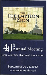 Redemption of Zion, 40th Annual Meeting John Whitmer Association
