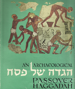An Archaeological Passover Haggadah