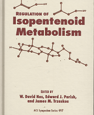 Regulation of Isopentenoid Metabolism – W. David Nes – 0841224589