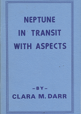 Neptune in Transit with Aspects – Clara M. Darr