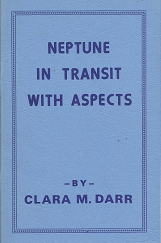 Neptune in Transit with Aspects – Clara M. Darr