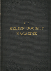 The Relief Society Magazine: Volume 4, 1917