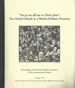 “For Ye Are All One in Christ Jesus”: The Global Church in a World of Ethnic Diversity