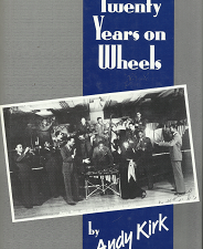 Twenty Years on Wheels – Andy Kirk – 047210164X