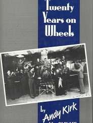 Twenty Years on Wheels – Andy Kirk – 047210164X