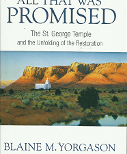All That Was Promised – Blaine M. Yorgason – 9781609073671