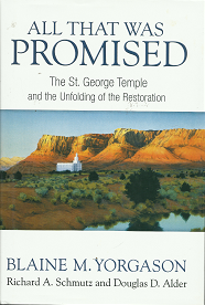 All That Was Promised – Blaine M. Yorgason – 9781609073671