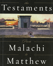 Between the Testaments from Malachi to Matthew – S. Kent Brown & Richard Neitzel Holzapfel – 1570089019