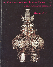 A Vocabulary of Jewish Tradition – Rachel J. Witty – 0920979009