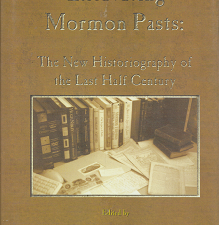 Excavating Mormon Pasts – Newell G. Bringhurst & Lavina Fielding Anderson – 1589580915