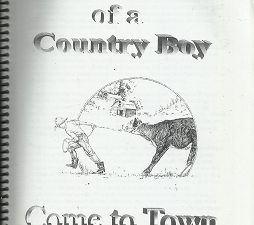 Recollections of a Country Boy: Come to Town
