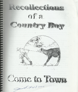 Recollections of a Country Boy: Come to Town