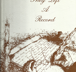 They Left a Record - Keith N. Worthington, Sadie H. Greenhalgh & Fred J. Chapman - 0911712100