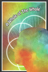 A Whole of the Whole – Steven Patrick – 9781732231009