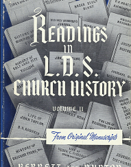 Readings in L.D.S. Church History: Volume 2 – William E. Berrett & Alma P. Burton