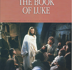 Illustrated Scriptures: The Book of Luke[1987]