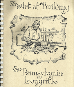 The Art of Building: The Pennsylvania Longrifle