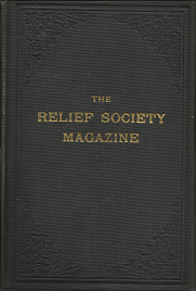 The Relief Society Magazine: Volume 25, 1938