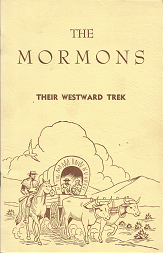 The Mormons: Their Westward Trek – Kate B. Carter