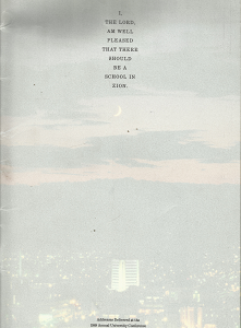 I, the Lord, am Well Pleased That There Should be a School in Zion