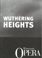 Wuthering Heights: Minnesota Opera – Bernard Herrmann & Lucille Fletcher