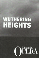 Wuthering Heights: Minnesota Opera - Bernard Herrmann & Lucille Fletcher