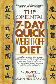 The Oriental 7-Day Quick Weight-Off Diet – Norvell – Signed by John Heinerman – 0132549050