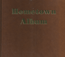 Hometown Album  [Signed] – Newell Hart – 094146203X