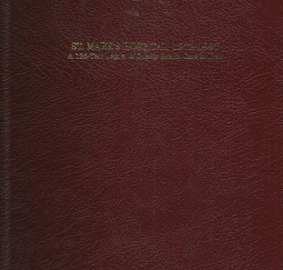 St. Mark's Hospital, 1872-1997 - W. Dee Halverson & David M Walden --- Red Bonded Leather