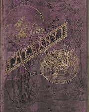 1884 ~ The History of The City of Albany, New York, Arthur James Weise