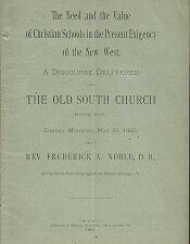 Discourse Delivered in the Old South Church, Boston, Mass., … May 24, 1885