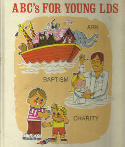 ABC’s for Young LDS – Marilynne Todd Linford