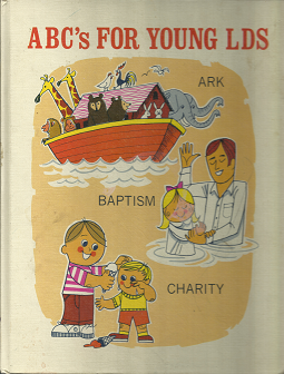 ABC’s for Young LDS – Marilynne Todd Linford