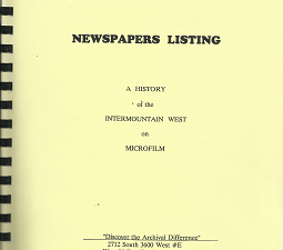 Newspapers Listing: A History of the Intermountain West on Microfilm
