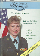 Latter-Dray Woman: March-April 1989; LDS Mothers on Guard; The Soviet Challenge
