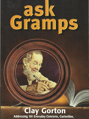 Ask Gramps: Volume 1 - Clay Gorton - 097080086X