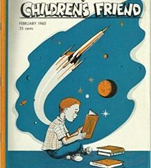 The Children’s Friend ~ February, 1960 ~ Single Issue Mormon Magazine