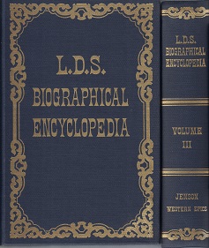 LDS Biographical Encyclopedia, Vol. 3 ~ Andrew Jenson ~ Hardbound ~ Western Epics