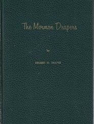 Mormon Drapers ~ Hardbound ~ Extremely Rare Family History!
