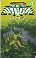 Swords of Mars ~ Edgar Rice Burroughs ~ Paperback ~ 1988 ~ ISBN: 070999002958