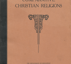 Comparative Christian Religions (1939) ~ by George S. Tanner