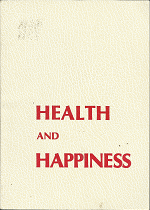 Health and Happiness: Your Most Precious Possession (1980) ~ by Casper W. Merrill