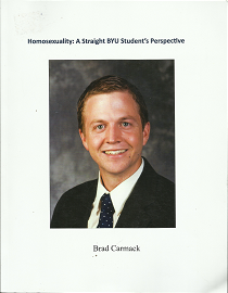 Homosexuality: A Straight BYU Student’s Perspective ~ by Brad Carmack