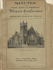 Minutes of the 91st Annual Session Illinois Conference of the Methodist Episcopal Church: September 9th to 14th, 1914 (1914)