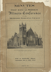 Minutes of the 91st Annual Session Illinois Conference of the Methodist Episcopal Church: September 9th to 14th, 1914 (1914)