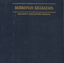 Mormonana Kellkatapa: Jesucristot Khanañchiri Kellkata [The Book of Mormon: Another Testament of Jesus Christ (in Aymara Language)] (1985)