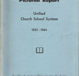 Pictorial Report: Unified Church School Systems: 1951-1961