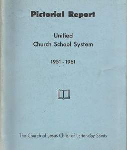 Pictorial Report: Unified Church School Systems: 1951-1961